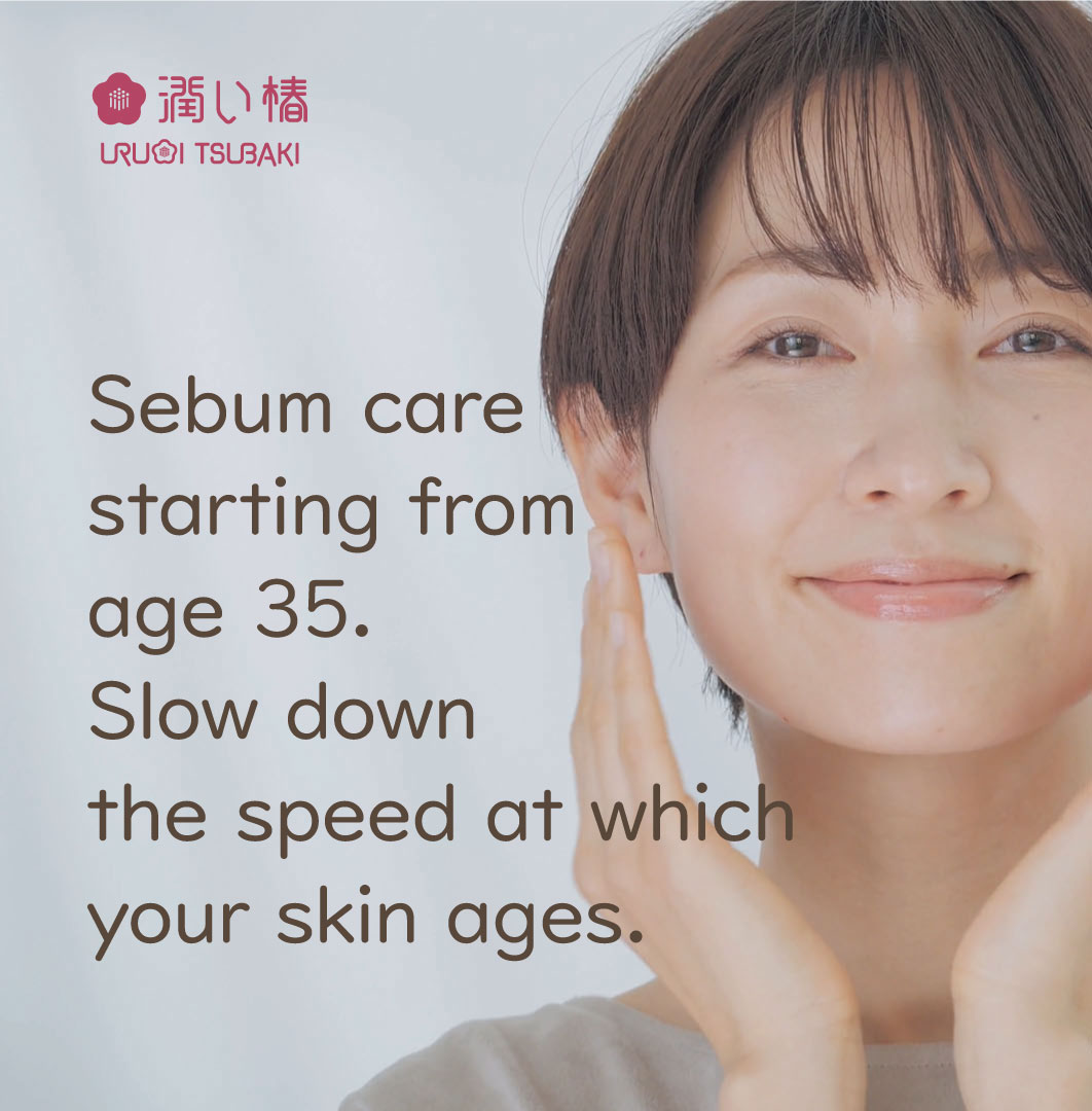 Sebum care starting from age 35.Slow down the speed at whichyour skin ages.